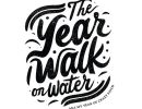 the year i walk on water
